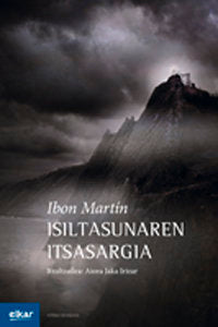 Isiltasunaren itsasargia, de Martin Alvarez, Ibon | portada del libro
