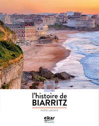L'histoire de Biarritz, de Laborde, Pierre | portada del libro