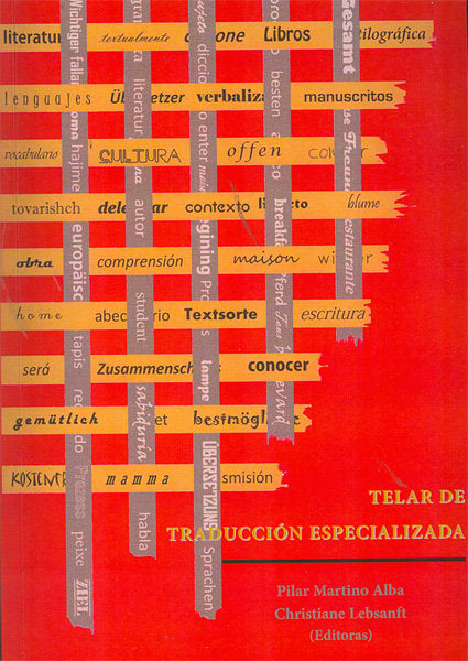 Telar de traducción especializada, de Martino Alba [et al.], Pilar | portada del libro