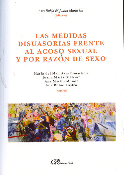 Las medidas disuasorias frente al acoso sexual y por razón de sexo, de Daza Bonachela [et al.], María del Mar | portada del l