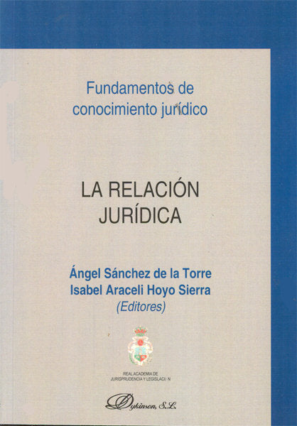 La relación jurídica, de Sánchez de la Torre [et al.] | portada del libro