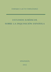 Estudios jurídicos sobre la Inquisición española, de Gacto Fernández, Enrique | portada del libro