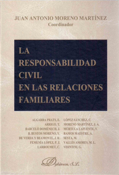 La responsabilidad civil en las relaciones familiares, de Moreno Martínez [et al.], Juan Antonio | portada del libro