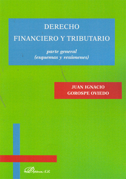 Derecho financiero y tributario. Parte general, de Gorospe Oviedo | portada del libro