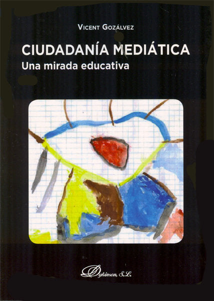 Ciudadanía mediática, de Gozálvez Pérez, Vicent | portada del libro