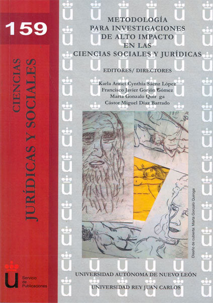Metodología para investigaciones de alto impacto en las ciencias sociales, de Sáenz López [et al.], Karla Annet Cynthia | por