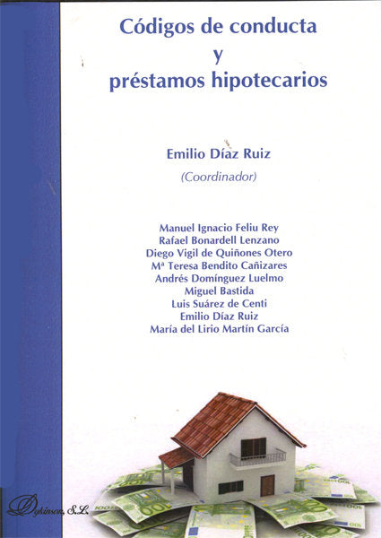 Códigos de conducta y préstamos hipotecarios, de Díaz Ruiz, Emilio | portada del libro