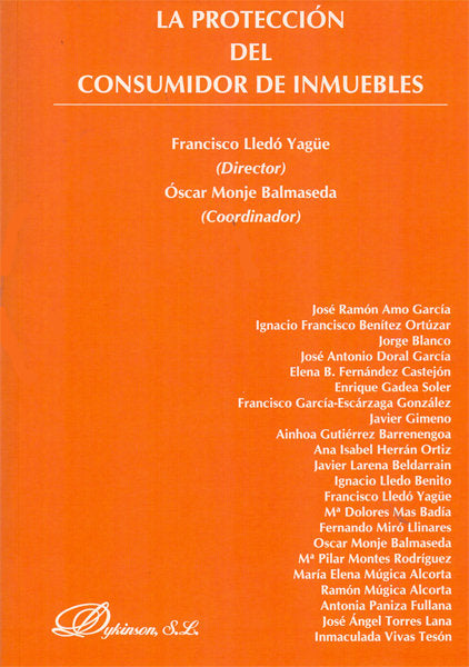La protección del consumidor de inmuebles, de Lledó Yagüe [et al.], Francisco | portada del libro