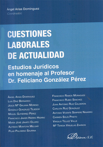 Cuestiones laborales de actualidad, de Arias Domínguez [et al.], Ángel | portada del libro