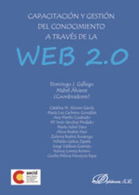 Capacitación y gestión del conocimiento a través de la Web 2.0, de Gallego Gil [et al.], Domingo J. | portada del libro