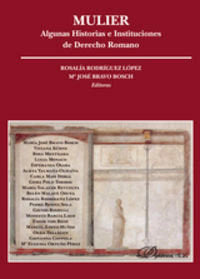 Mulier. Algunas historias e instituciones de derecho romano, de Rodríguez López | portada del libro