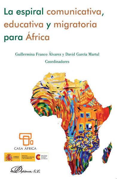 La espiral comunicativa, educativa y migratoria para África, de Franco Álvarez [et al.], Guillermina | portada del libro