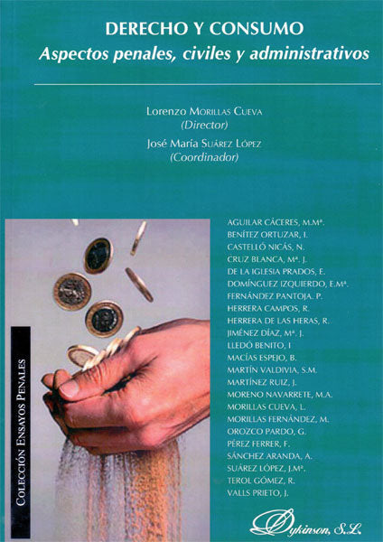 Derecho y consumo. Aspectos penales, civiles y administrativos, de Morillas Cueva, Lorenzo | portada del libro