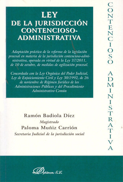 Ley de la Jurisdicción Contencioso-Administrativa, de Badiola Díez, Ramón | portada del libro