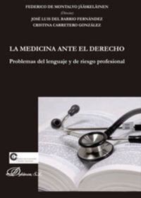 La medicina ante el derecho, de Montalvo Jääskeläinen [et al.], Federico de | portada del libro