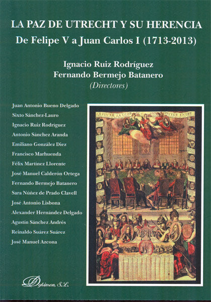 La paz de Utrecht y su herencia, de Ruiz Rodríguez [et al.], Ignacio | portada del libro
