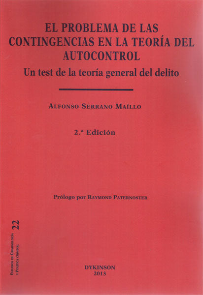 El problema de las contingencias en la teoría del autocontrol, de Serrano Maíllo, Alfonso | portada del libro