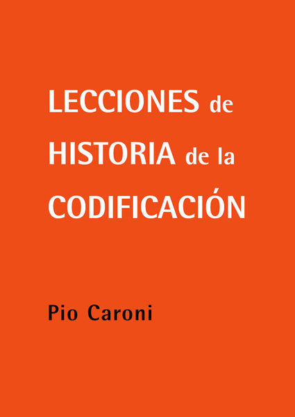 Lecciones de historia de la codificación, de Caroni (italiano), Pio | portada del libro