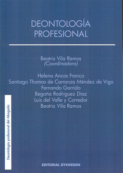 Deontología profesional, de Vila Ramos [et al.], Beatriz | portada del libro