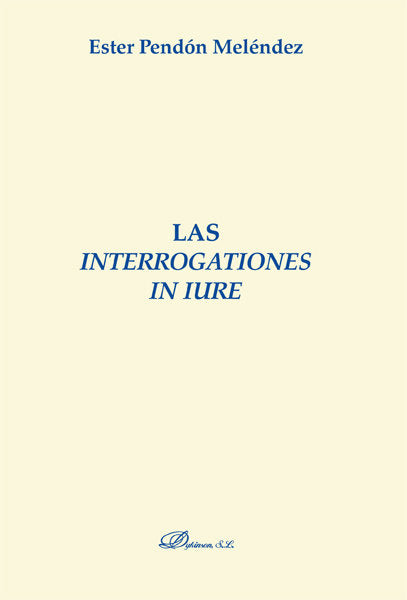 Las interrogationes in iure, de Pendón Meléndez, Ester | portada del libro