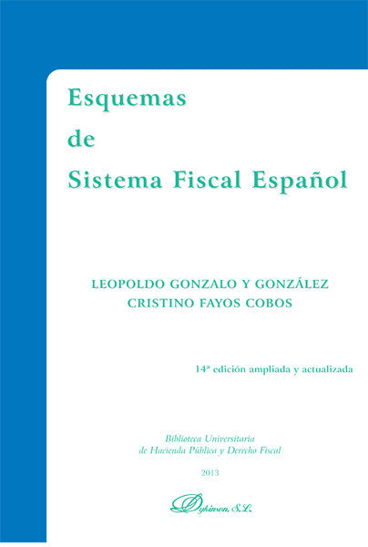 Esquemas de sistema fiscal español, de Gonzalo Gonzalez, Leopoldo | portada del libro