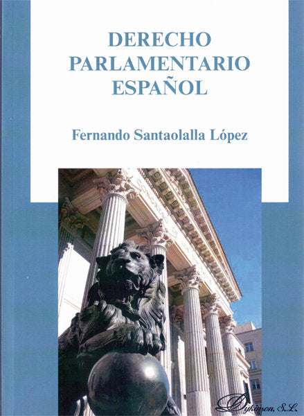 Derecho Parlamentario Español, de Santaolalla López | portada del libro