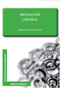 Mediación Laboral, de Viana López | portada del libro