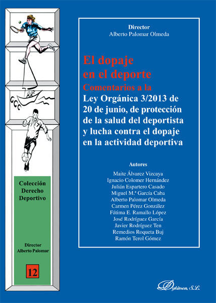 El dopaje en el deporte, de Palomar Olmeda, Alberto | portada del libro