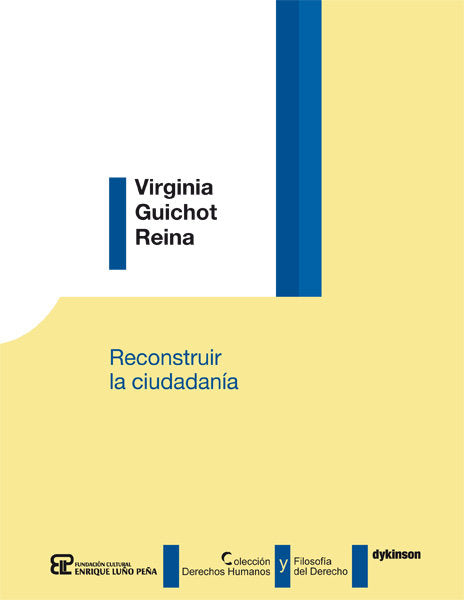Reconstruir la ciudadanía, de Guichot Reina, Virginia | portada del libro