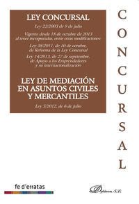 Ley Concursal. Ley 22/2003 de 9 de julio. Ley de mediación en asuntos civiles y mercantiles. Ley 5/2, de Martín Molina, Pedro