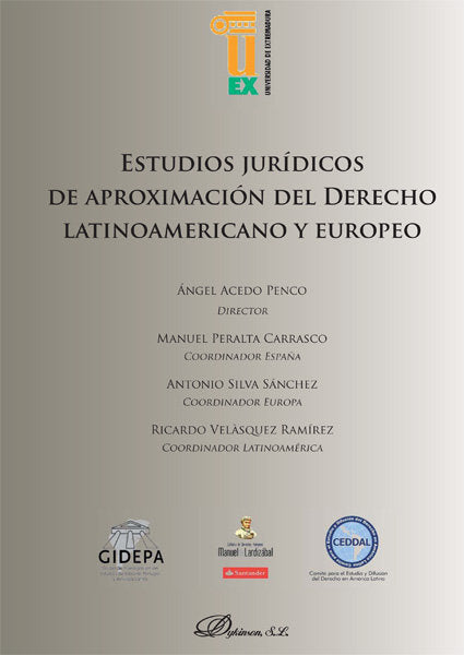 Estudios jurídicos de aproximación del derecho latinoamericano y europeo, de Acedo Penco, Ángel | portada del libro
