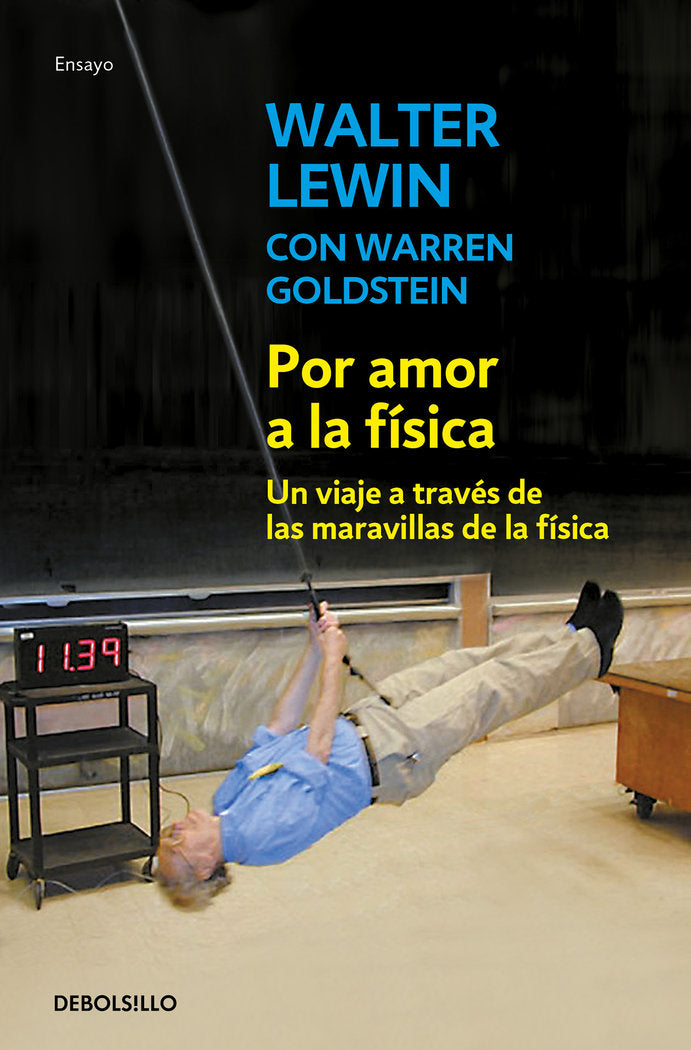 Por amor a la física, de Lewin, Walter | portada del libro