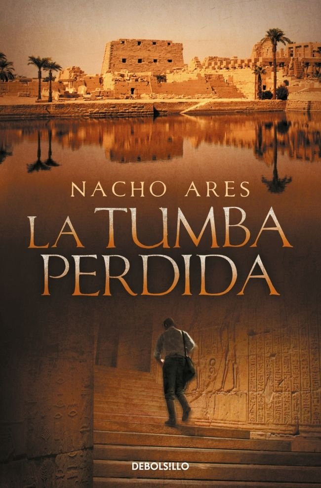 La tumba perdida, de Ares, Nacho | portada del libro