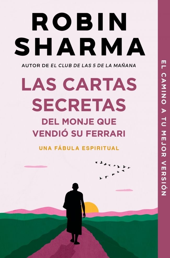 Las cartas secretas del monje que vendió su Ferrari, de Sharma, Robin | portada del libro
