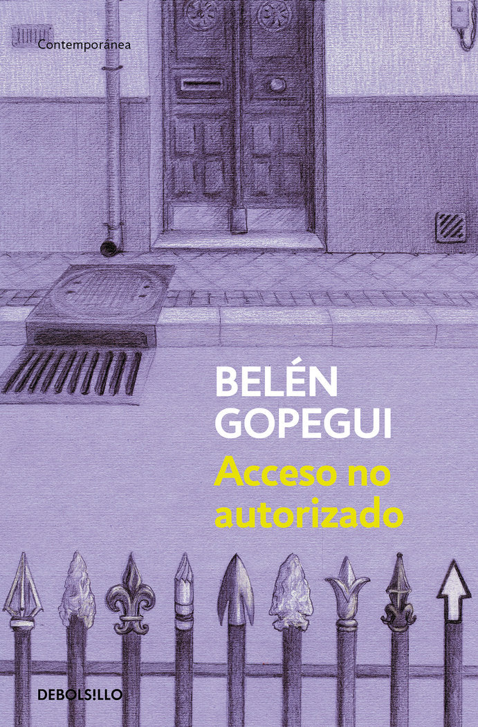 Acceso no autorizado, de Gopegui, Belén | portada del libro