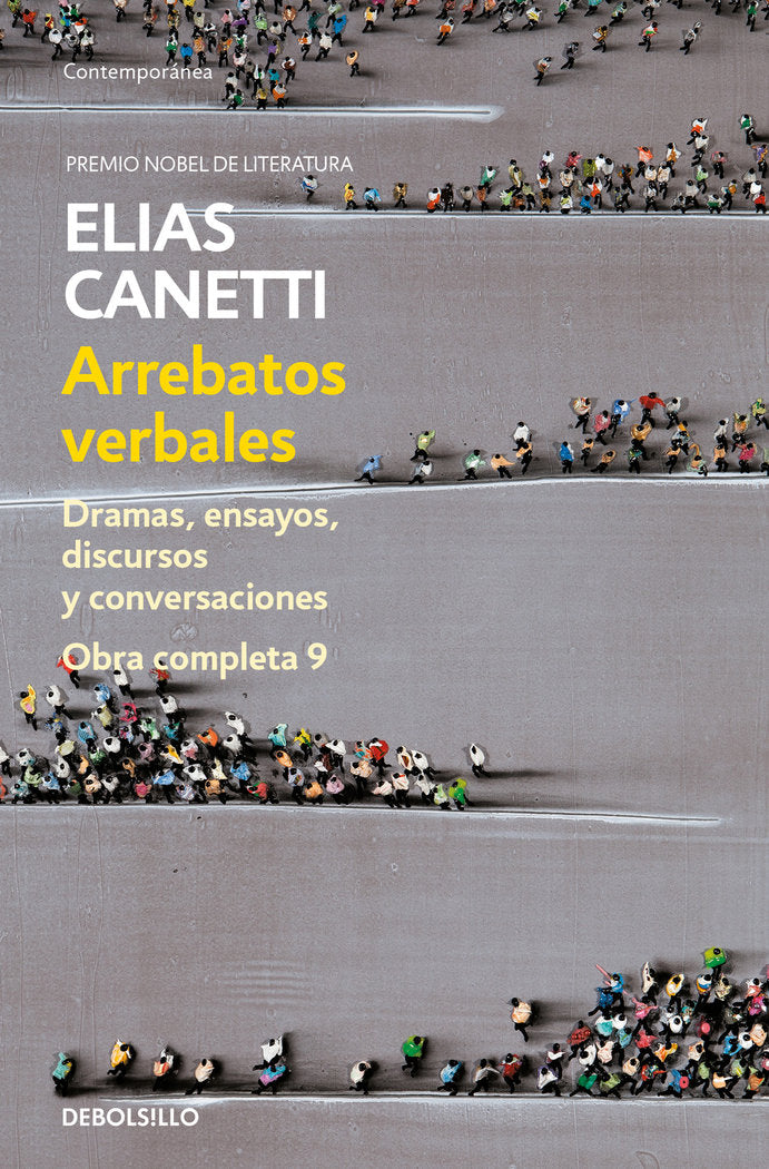 Arrebatos verbales (Obra completa Canetti 9), de Canetti, Elias | portada del libro