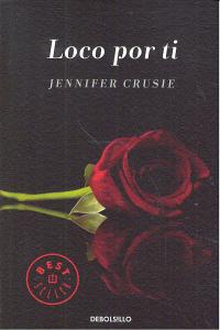 Loco por ti, de CRUSIE | portada del libro