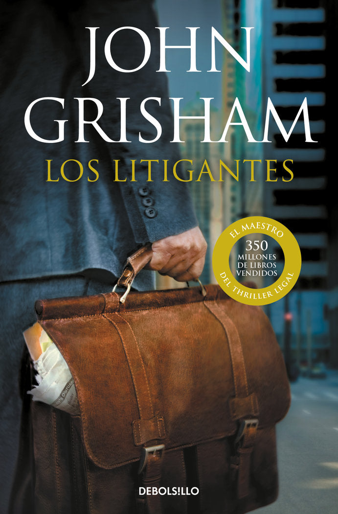 Los litigantes, de Grisham, John | portada del libro