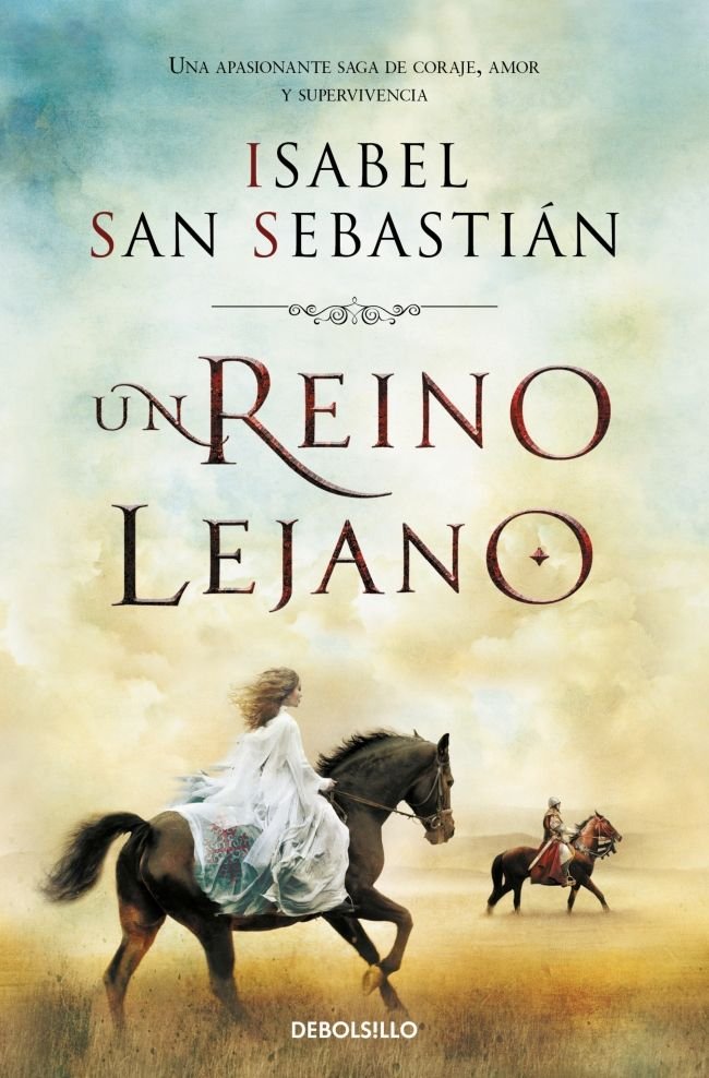 Un reino lejano, de San Sebastián, Isabel | portada del libro