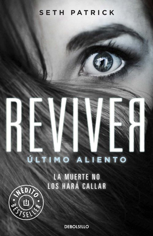 Reviver. Último aliento, de Seth, Patrick | portada del libro