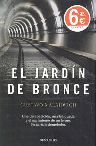 El jard¡n de bronce, de MALAJOVICH GUSTAVO | portada del libro