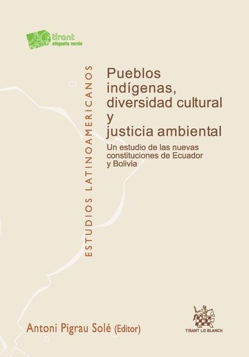 Pueblos ind¡genas, diversidad cultural y justicia ambiental, de PIGRAU I SOLE | portada del libro
