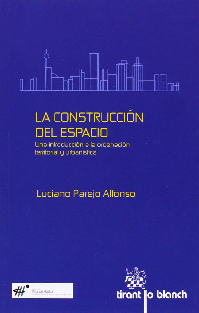 La construcción del espacio, de PAREJO ALFONSO | portada del libro