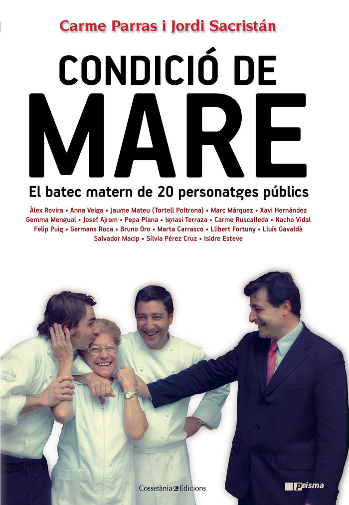 (CAT).31.CONDICIO DE MARE.(PRISMA), de PARRAS, C. | portada del libro
