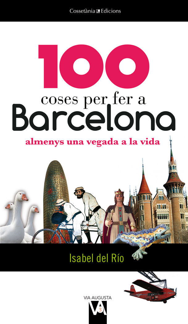 100 coses per fer a Barcelona, de del Río Sanz, Isabel | portada del libro
