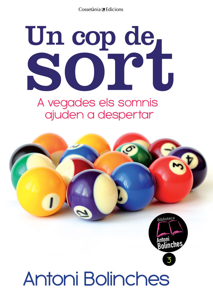 UN COP DE SORT, de BOLINCHES, ANTONI | portada del libro