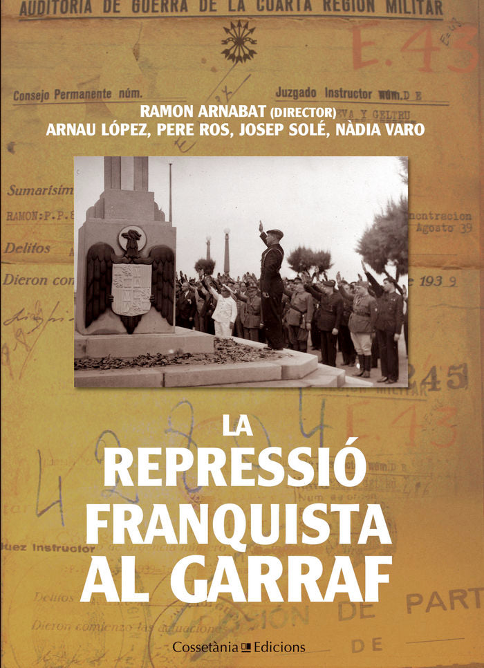(CAT).REPRESSIO FRANQUISTA AL GARRAF, LA.(EL TINTER), de ARNABAT, R. | portada del libro