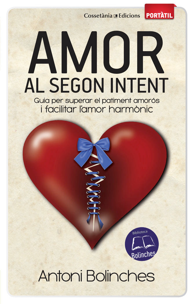Amor al segon intent, de Bolinches Sánchez, Antoni | portada del libro