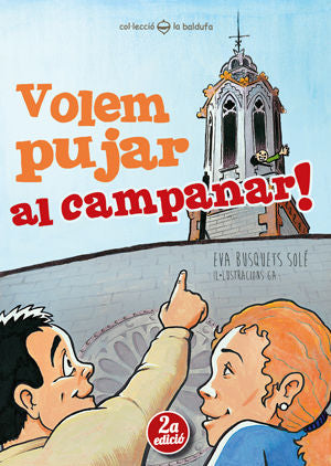 Volem pujar al campanar!, de Busquets Solé, Eva | portada del libro