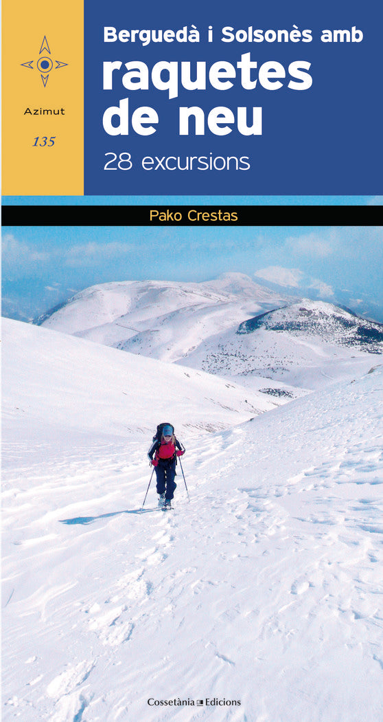 Berguedà i Solsonès amb raquetes de neu, de Crestas, Pako | portada del libro